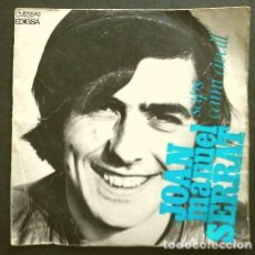 Discos de vinilo: SERRAT (SINGLE 1969) JOAN MANUEL SERRAT - SAPS - CAMI AVALL. Lote 267245259