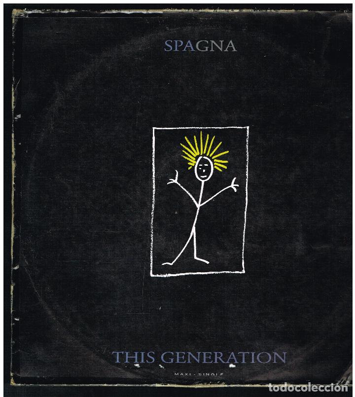 Discos de vinilo: SPAGNA - THIS GENERATION - MAXI SINGLE 1989 - ED. ESPA&Ntilde;A - Foto 1