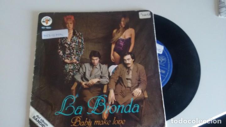 Discos de vinilo: SINGLE (VINILO) DE LA BIONDA A&Ntilde;OS 70 - Foto 1