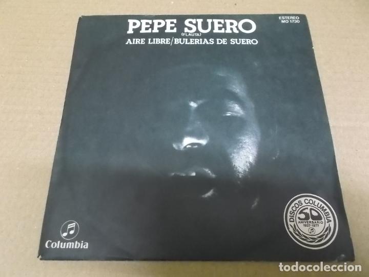 Discos de vinilo: PEPE SUERO (SINGLE) AIRE LIBRE A&Ntilde;O 1977 - Foto 1