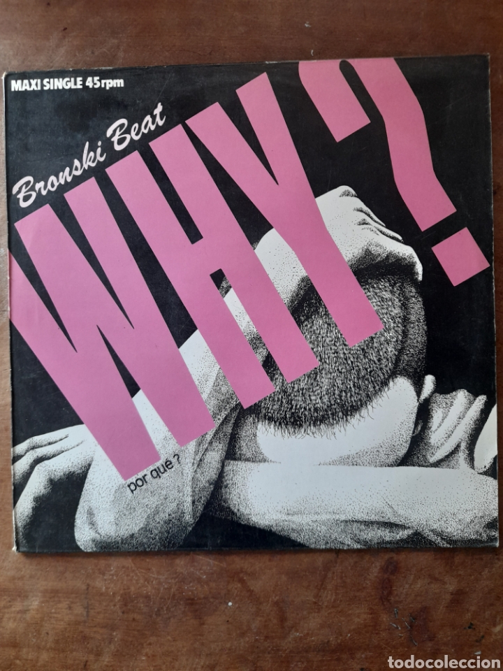 Discos de vinilo: BRONSKI BEAT, WHY? EXTENDED + CADILLAC CAR - Foto 1