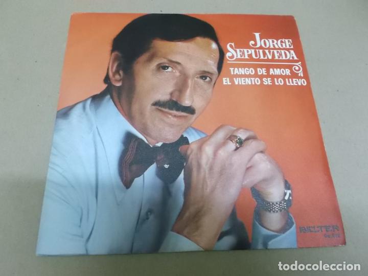 Discos de vinilo: JORGE SEPULVEDA (SINGLE) TANGO DE AMOR A&Ntilde;O 1973 - Foto 1