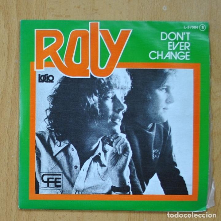 Discos de vinilo: ROLY - DON`T EVER CHANGE / YES I DO - SINGLE - Foto 1