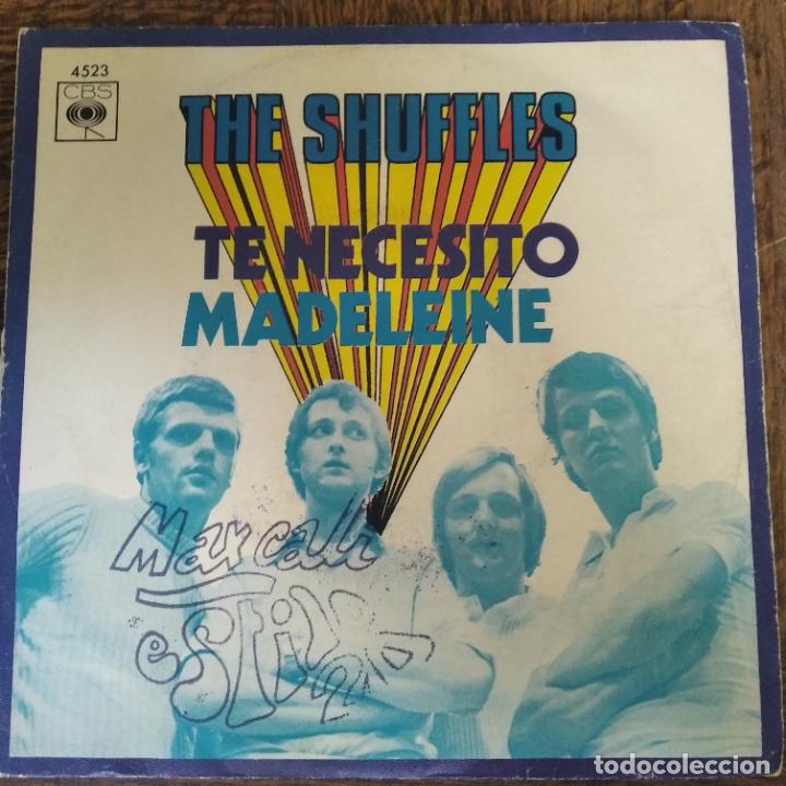Discos de vinilo: THE SHUFFLES - TE NECESITO/ MADELEINE - 1970 - Foto 1