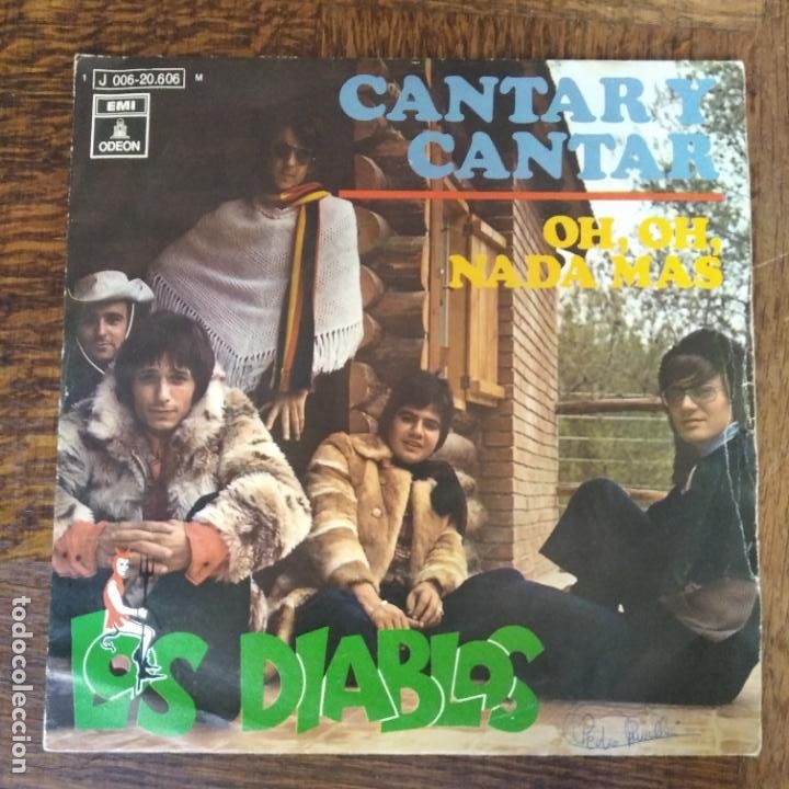 Discos de vinilo: LOS DIABLOS - CANTAR Y CANTAR/ OH, OH NADA MAS - Foto 1
