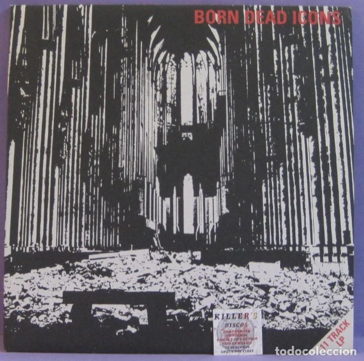Discos de vinilo: Born / Dead - Icons - LP - Foto 1