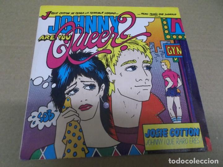 Discos de vinil: JOSIE COTTON (SN) JOHNNY ARE YOU QUEER ? A&Ntilde;O 1982 - EDICION PROMOCIONAL