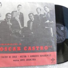 Discos de vinilo: LOS CUATRO DE CHILE -HOMENAJE A OSCAR CASTRO -LP 1970 -EDIC. CHILENA. Lote 267827484