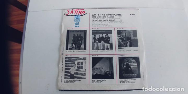 Discos de vinilo: JAY & THE AMERICANS-SINGLE ESTE MOMENTO MAGICO - Foto 2
