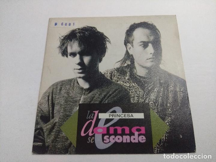 Discos de vinilo: SINGLE/LA DAMA SE ESCONDE/PRINCESA/PROMOCIONAL. - Foto 1