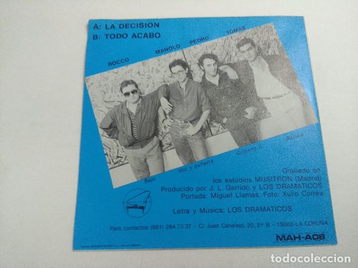 Discos de vinilo: SINGLE/LOS DRAMATICOS/LA DECISION. - Foto 3