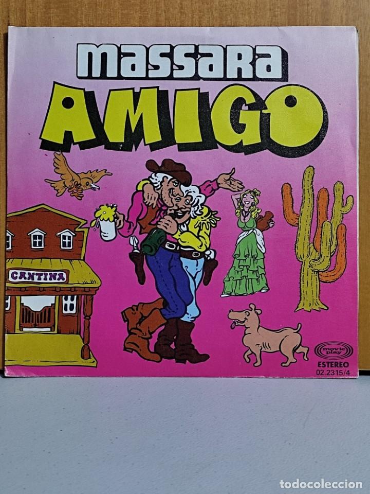 Discos de vinilo: MASSARA - AMIGO / AMORE MIO - SINGLE DE 1980