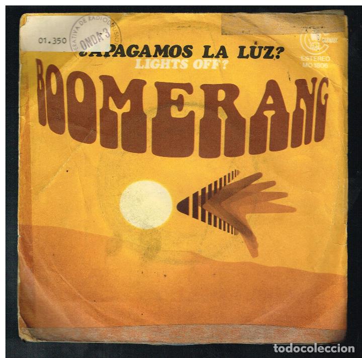 Discos de vinilo: BOOMERANG - LIGHTS OFF? - SINGLE 1978 - Foto 1
