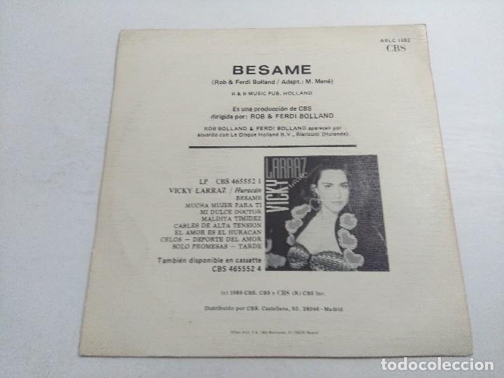 Discos de vinilo: SINGLE/VICKY LARRAZ/BESAME/PROMOCIONAL. - Foto 3