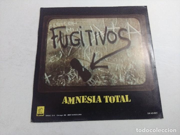 Discos de vinilo: SINGLE/FUGITIVOS/PARA QUE. - Foto 3