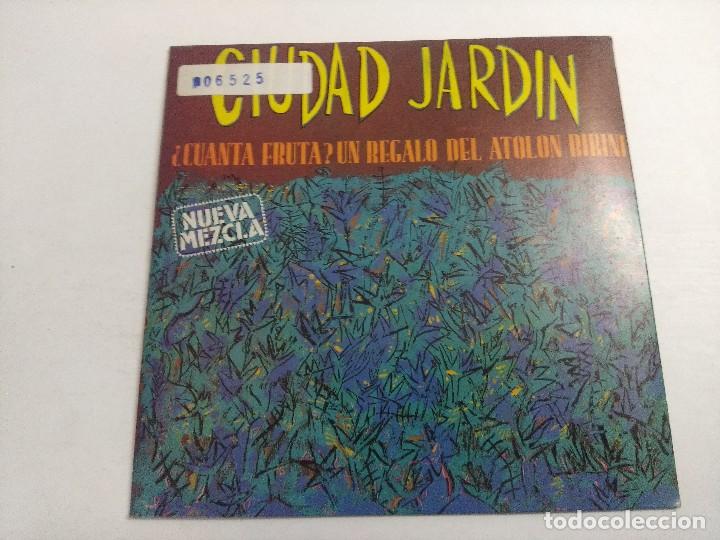 Discos de vinilo: SINGLE/CIUDAD JARDIN/CUANTA FRUTA. - Foto 1