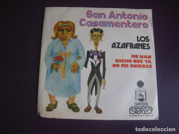 Disques de vinyle: Los Azafranes &lrm;&ndash; San Antonio Casamentero - Sg DIRESA 1973 - SUDAMERICA POP 70'S