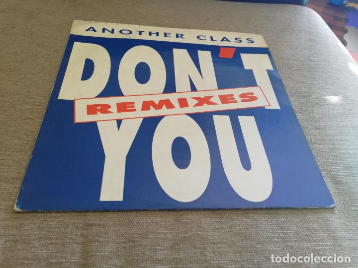 Discos de vinilo: Another class-dont remixes. maxi - Foto 1