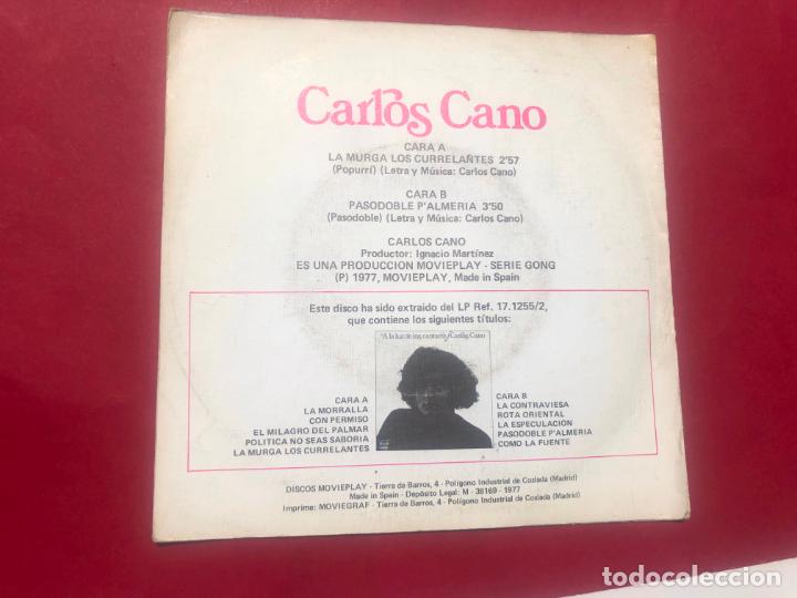 Discos de vinilo: DISCO SINGLE CARLOS CANO, LA MURGA LOS CURRELANTES, 1977 - Foto 3