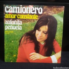 Dischi in vinile: ANTOÑITA PEÑUELA - CAMIONERO / AMOR CONSTANTE 1975. Lote 269045153