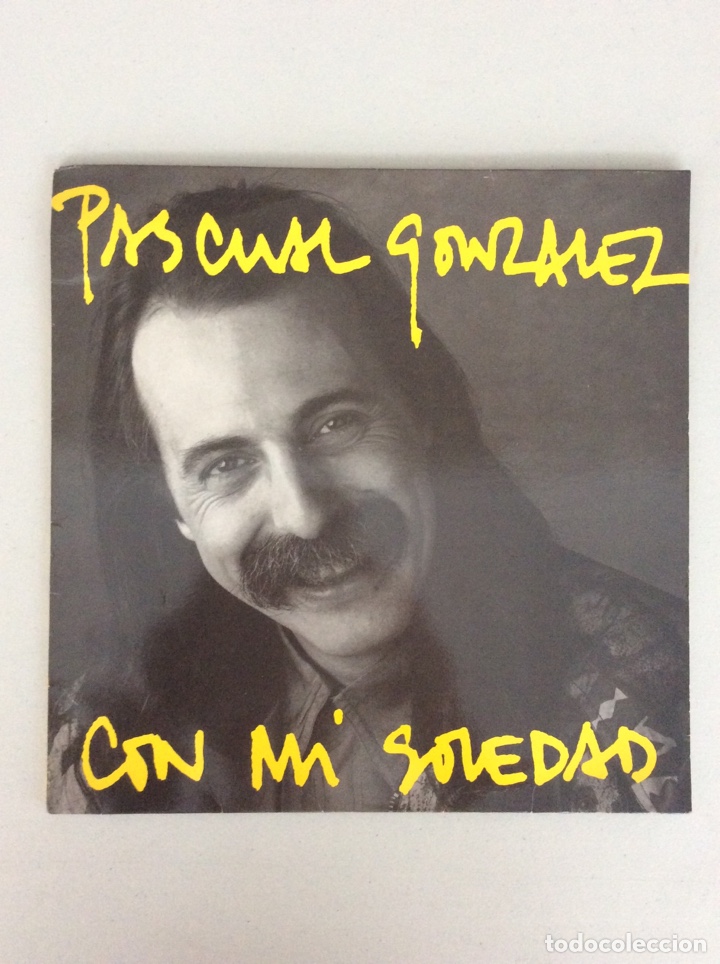 Discos de vinilo: Pascual Gonz&aacute;lez. Con mi soledad - Foto 1