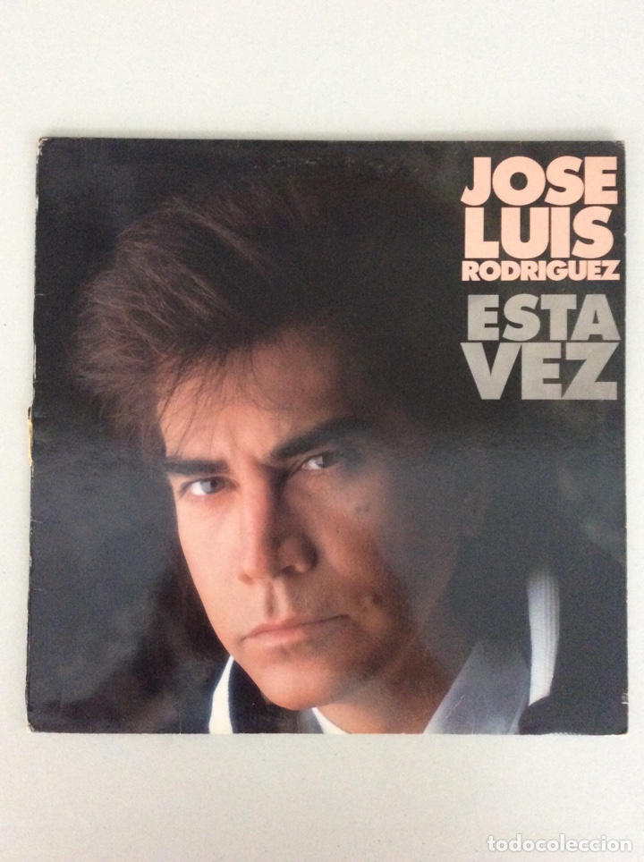 Discos de vinilo: Jos&eacute; Luis Rodr&iacute;guez. Esta vez. - Foto 1