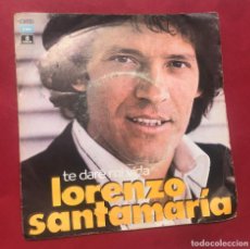 Discos de vinilo: DISCO SINGLE LORENZO SANTAMARIA, TE DARE MI VIDA, EMI ODEON, 1977. Lote 269102763