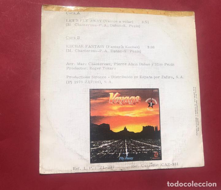 Discos de vinilo: DISCO SINGLE VOYAGE, LETS FLY AWAY, 1979 - Foto 2