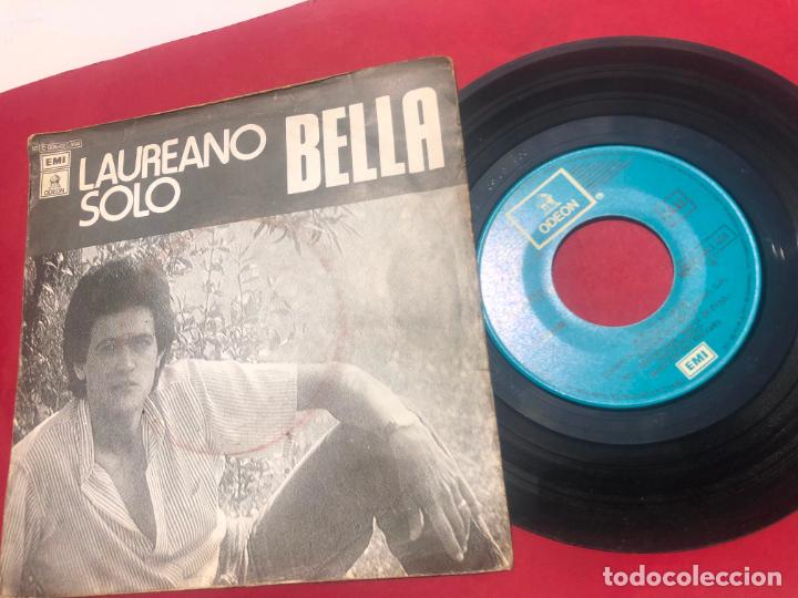 Discos de vinilo: DISCO SINGLE LAUREANO SOLO, BELLA, ODEON, 1978 - Foto 3