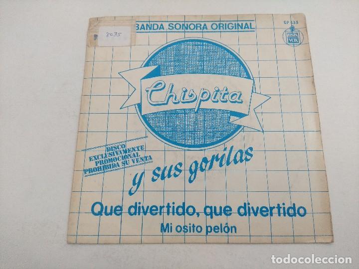 Discos de vinilo: SINGLE/CHISPITA Y SUS GORILAS/PROMOCIONAL. - Foto 1