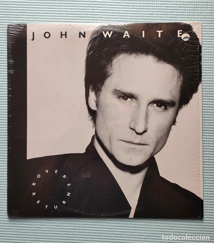 Discos de vinilo: JOHN WAITE - ROVERS RETURN . EDICION USA - Foto 1