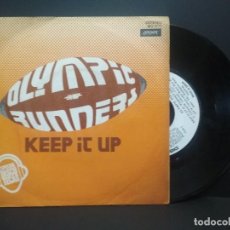 Discos de vinilo: OLYMPIC RUNNERS . KEEP IT UP + THE KOOL GENT SINGLE SPAIN PROMO 1977 PEPETO