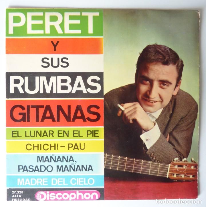 Discos de vinilo: PERET Y SUS RUMBAS GITANAS // EL LUNAR EN EL PIE+3 // 1964 // EP - Foto 1
