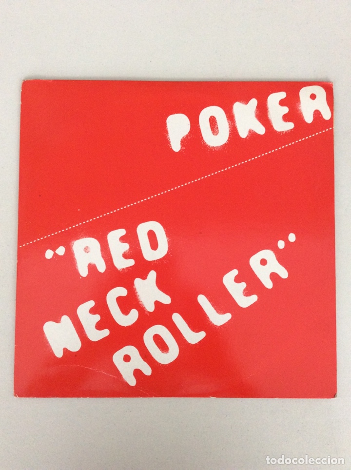 Discos de vinil: Poker. Red neck roller