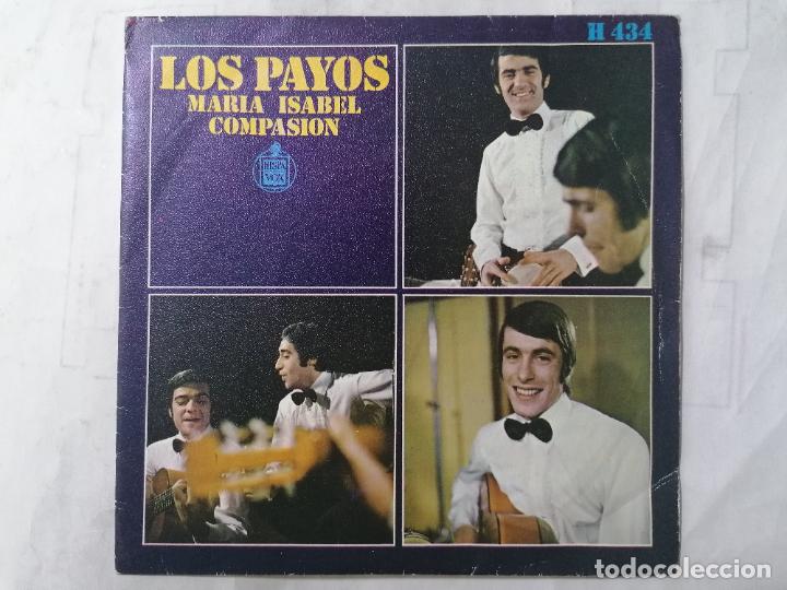 Discos de vinilo: DISCO SINGLE, LOS PAYOS, MARIA ISABEL Y COMPASION, A&Ntilde;O 1969, HISPAVOX - Foto 1