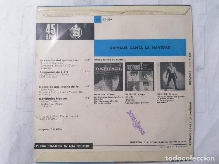 Discos de vinilo: DISCO SINGLE, RAPHAEL, CANTA LA NAVIDAD, A&Ntilde;O 1965, HISPAVOX - Foto 2