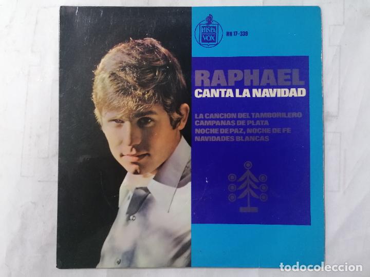 Discos de vinilo: DISCO SINGLE, RAPHAEL, CANTA LA NAVIDAD, A&Ntilde;O 1965, HISPAVOX - Foto 1
