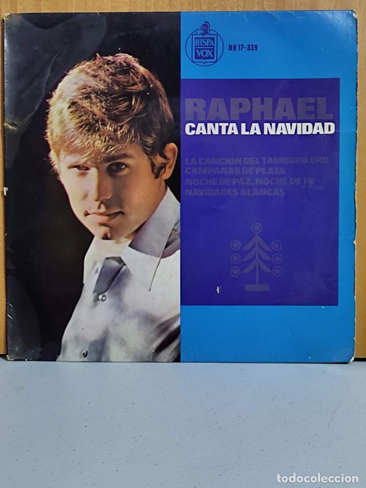 Discos de vinilo: RAPHAEL CANTA A LA NAVIDAD EP HISPAVOS SPA - Foto 1