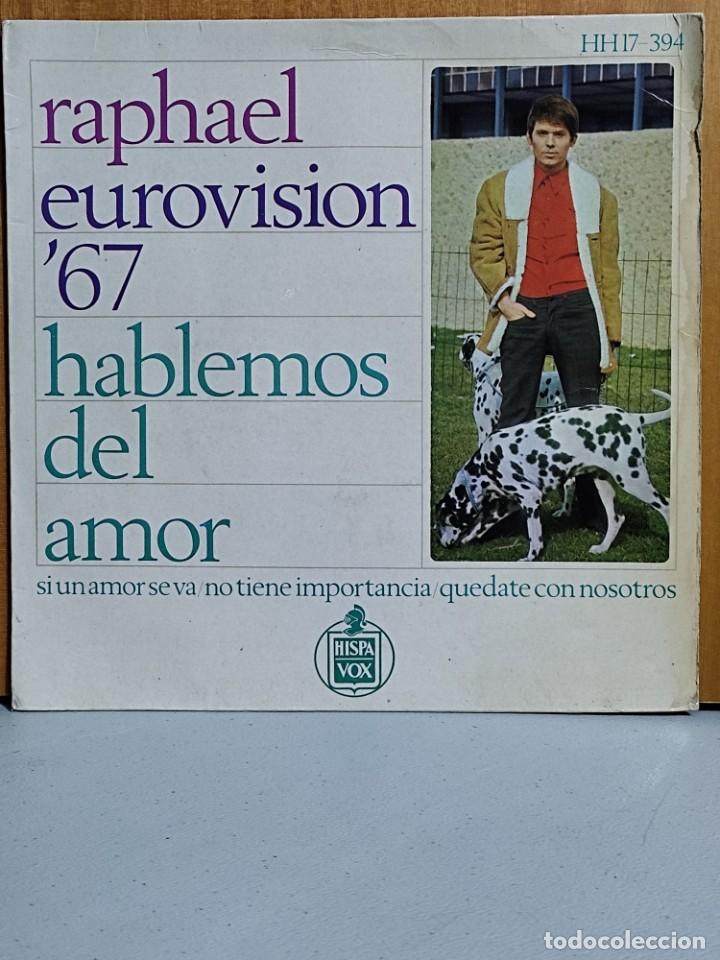 Discos de vinilo: RAPHAEL&ndash; HABLEMOS DEL AMOR - EP SPAIN EUROVISION 67 - Foto 1