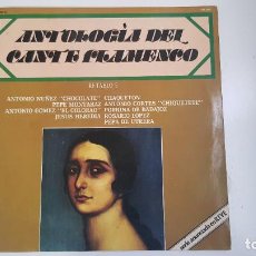 Discos de vinilo: ANTOLOGIA DEL CANTE FLAMENCO