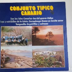Discos de vinilo: CONJUNTO TIPICO CANARIO. Lote 269825318