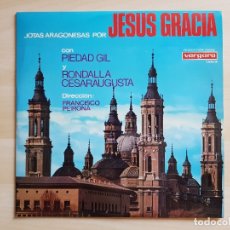 Discos de vinilo: JOTAS ARAGONESAS - JESUS GRACIA - LP - VINILO - VERGARA - 1967