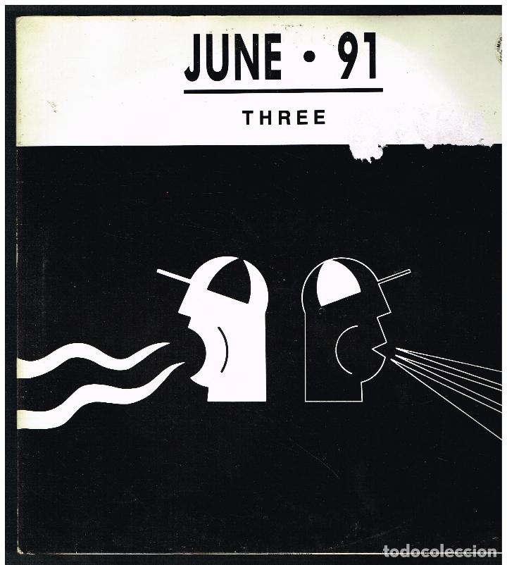 Discos de vinilo: JUNE 91 THREE - MAXI SINGLE 1991 - ED. UK - Foto 1