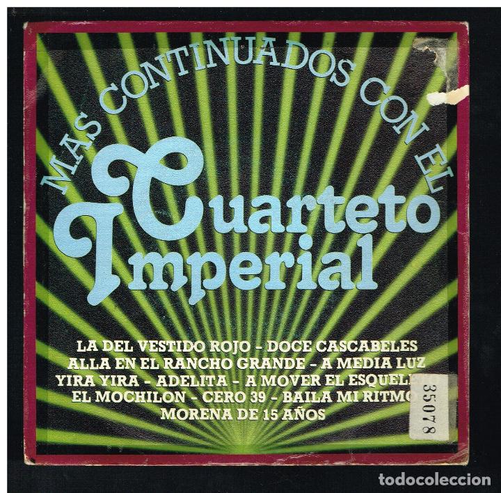 Discos de vinilo: CUARTETO IMPERIAL - MAS CONTINUADOS CON EL - SINGLE 1981 - Foto 1