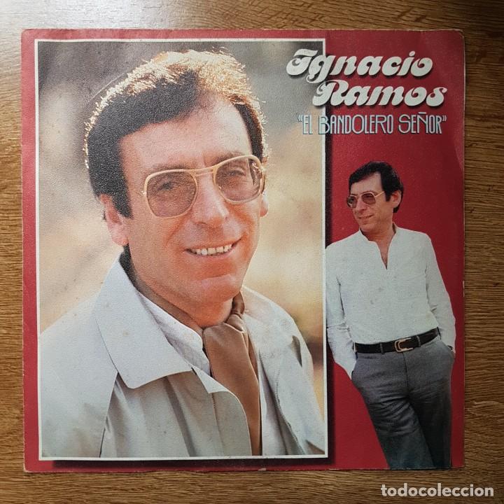 Discos de vinilo: SINGLE IGNACIO RAMOS. CANCI&Oacute;N ESPA&Ntilde;OLA COPLA. - Foto 1