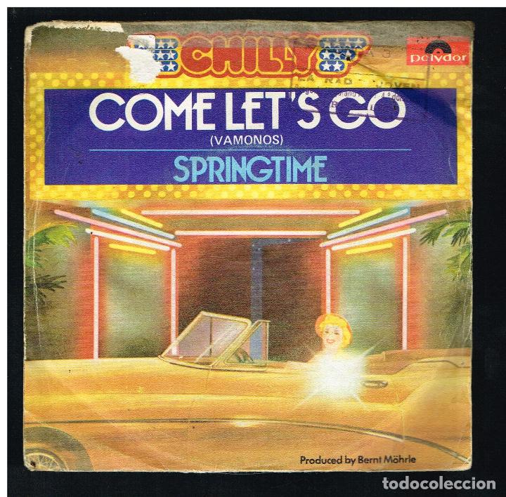 Discos de vinilo: CHILLY - COME LETS GO / SPRINGTIME - SINGLE 1980 - Foto 1