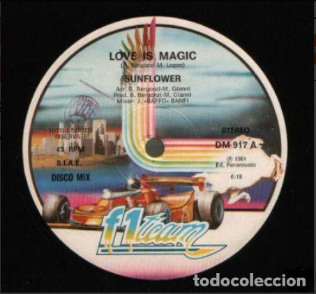 Discos de vinilo: Sunflower &ndash; Love Is Magic-ITALY-MAXI SINGLE-1981 - Foto 1