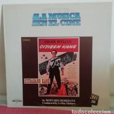 Discos de vinilo: CIUDADANO KANE LP - BANDA SONORA DEL FILM COMPUESTA POR BERNARD HERRMANN