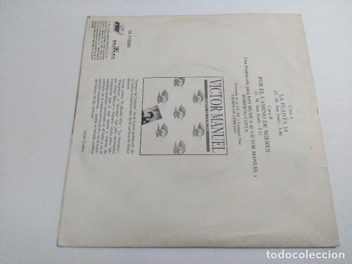 Discos de vinilo: SINGLE/VICTOR MANUEL/LA PLANTA 14. - Foto 3