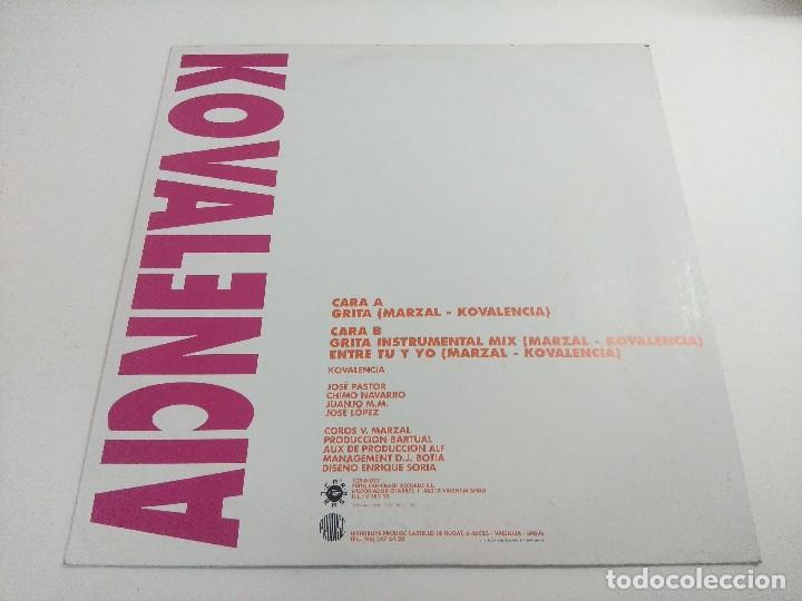 Discos de vinilo: VINILO MAXI/KOVALENCIA/GRITA. - Foto 3